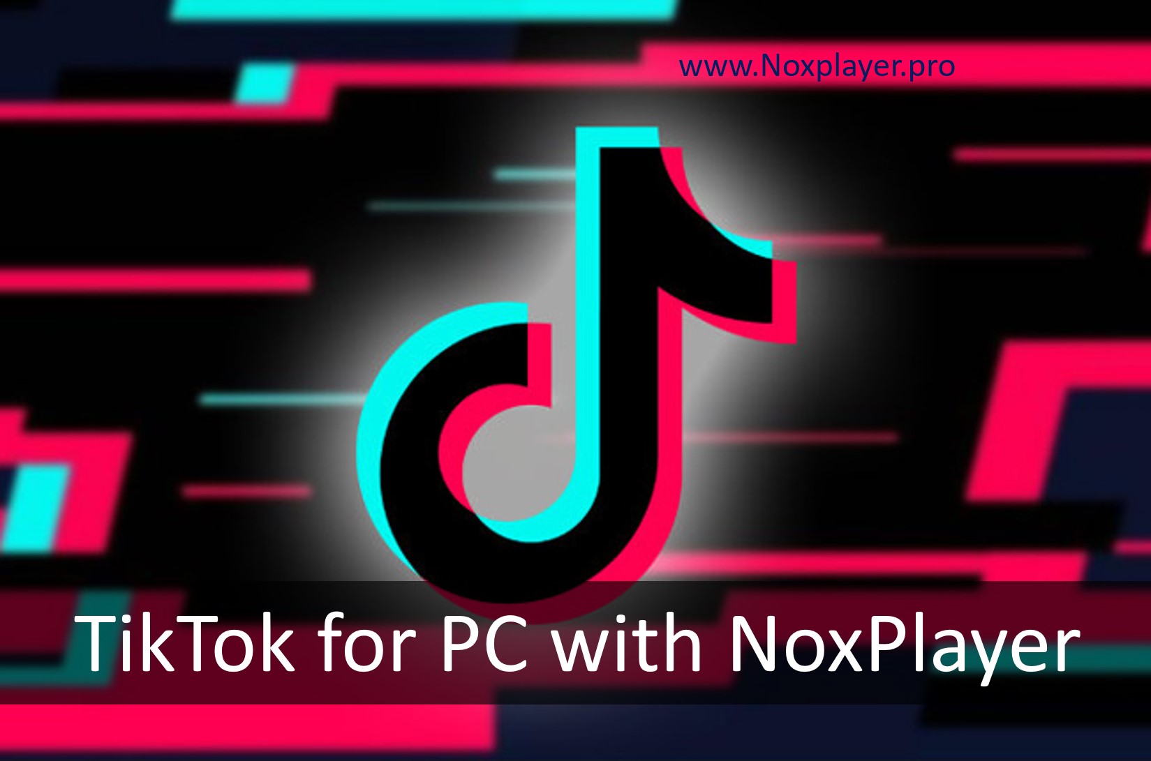 Tiktok for PC with NoxPlayer
